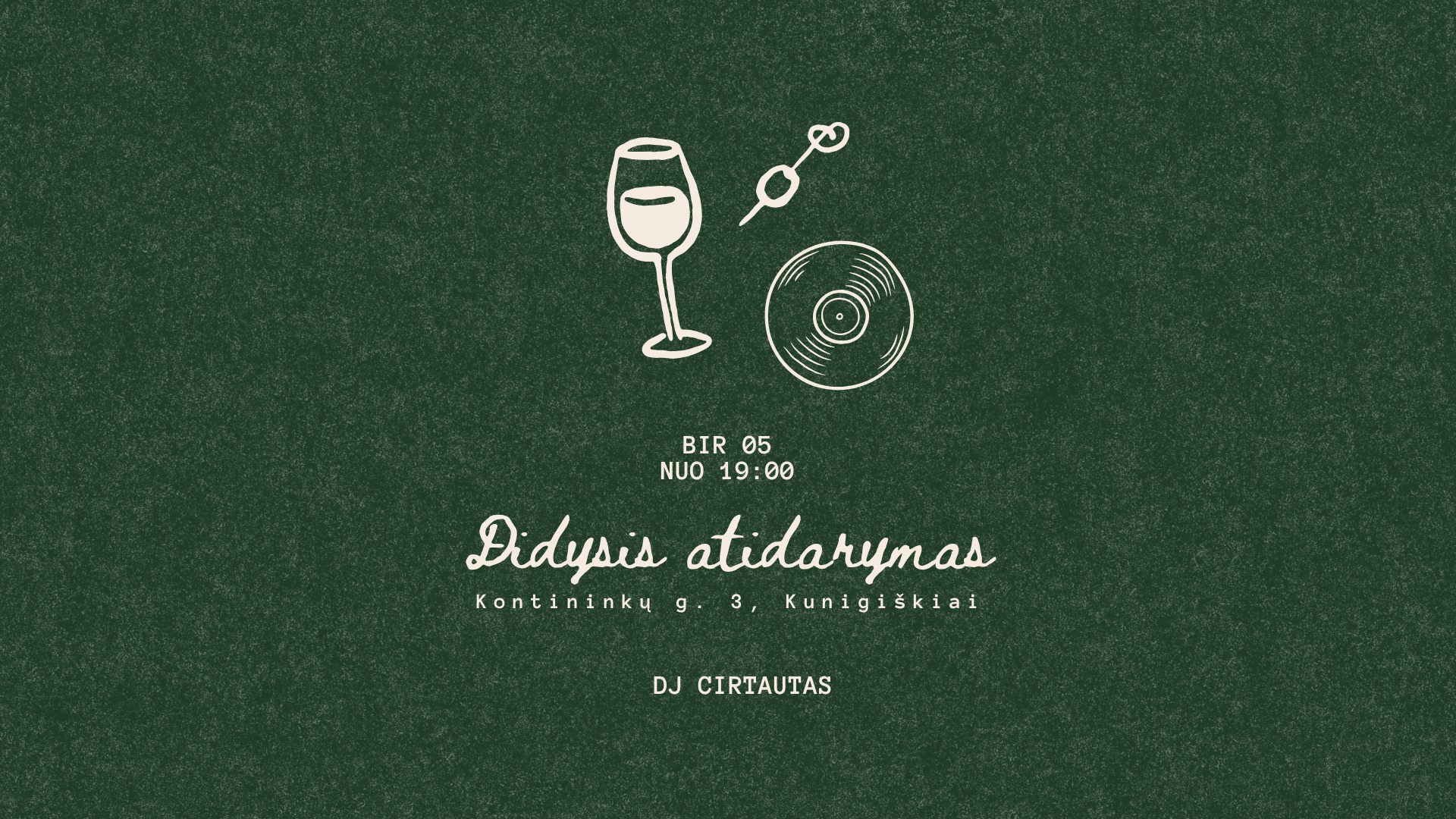 Purslai – atidarymas – 06.05 + DJ Cirtautas
