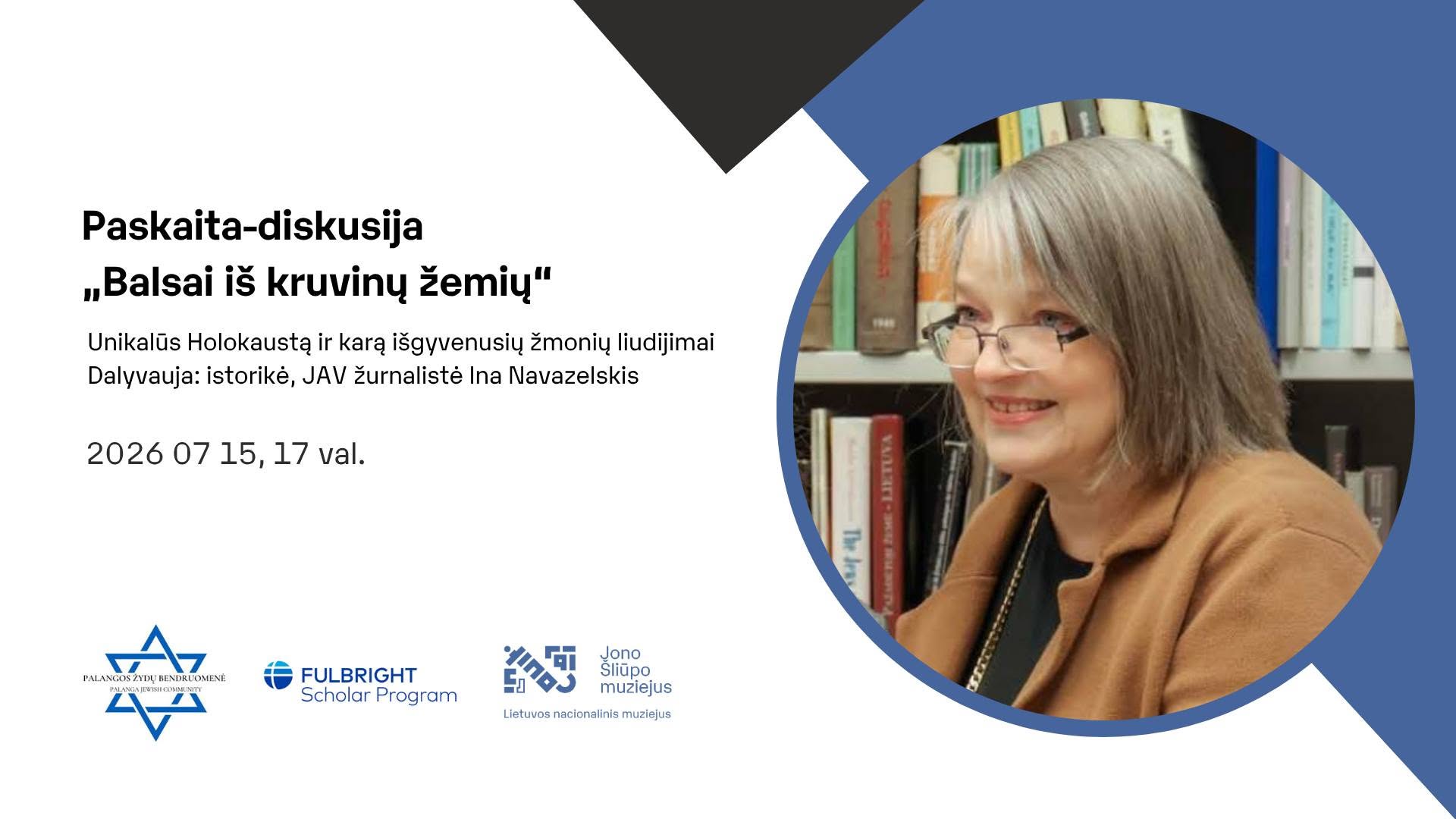 Susitikimas su istorike, JAV žurnaliste Ina Navazelskis